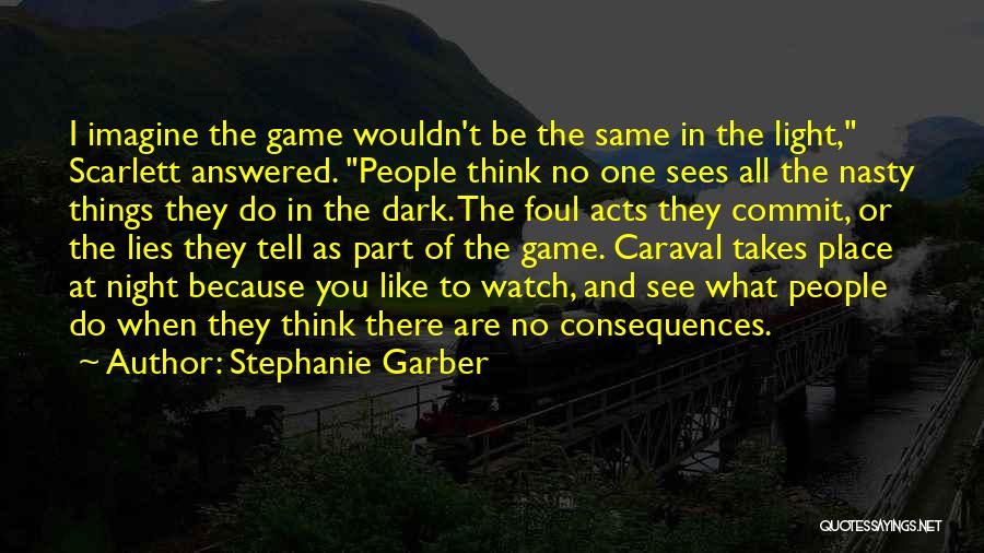 Stephanie Garber Quotes 171231