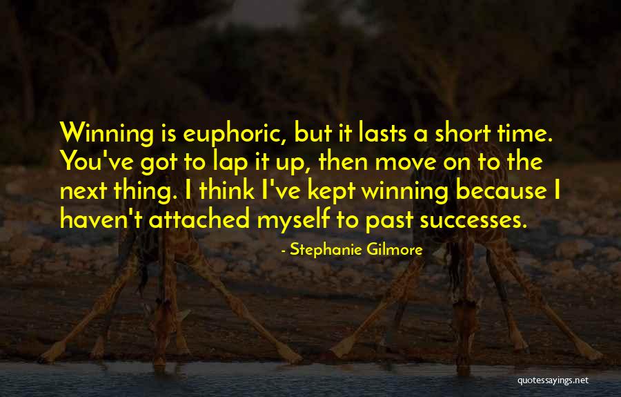 Stephanie Gilmore Quotes 380053