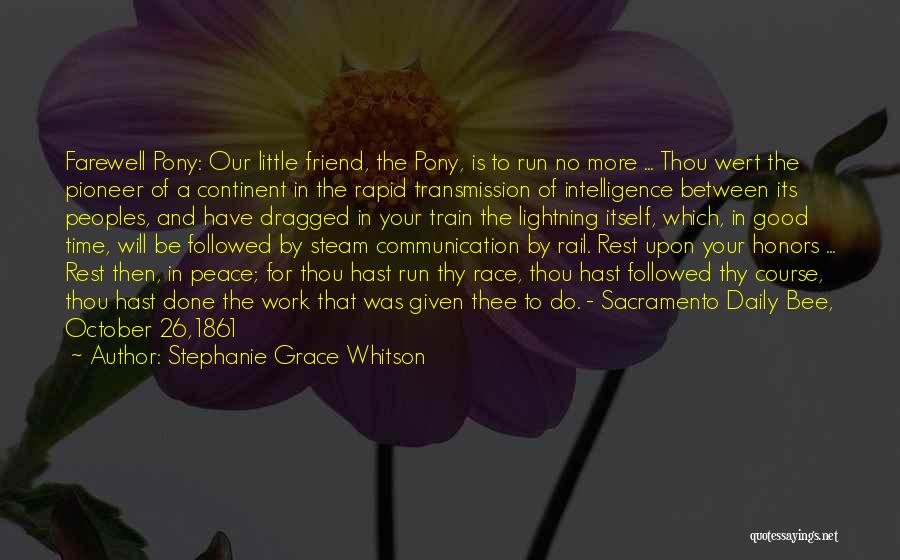 Stephanie Grace Whitson Quotes 1306649