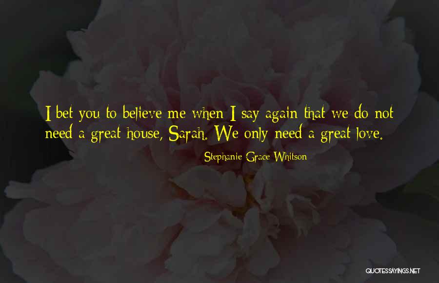 Stephanie Grace Whitson Quotes 245491 Stephanie Grace Whitson Quotes 245491