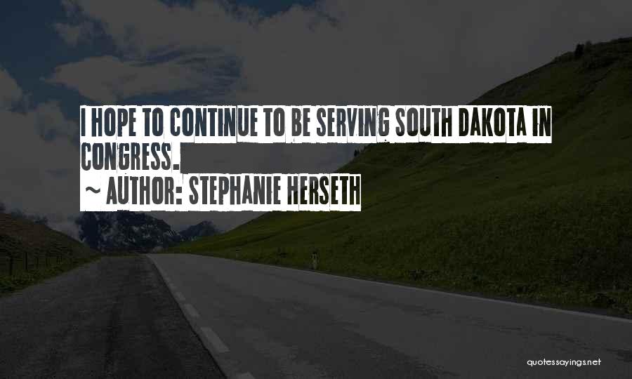 Stephanie Herseth Quotes 195803