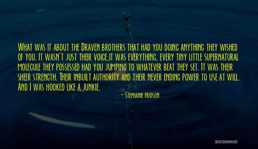 Stephanie Hudson Quotes 590097 Stephanie Hudson Quotes 590097