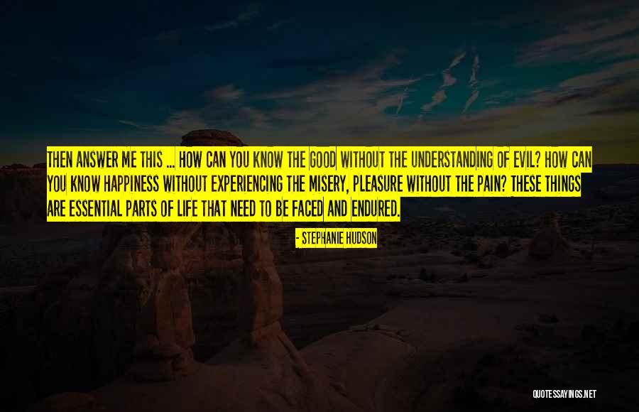 Stephanie Hudson Quotes 747473 Stephanie Hudson Quotes 747473