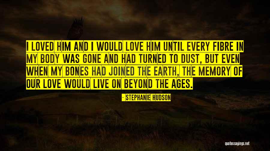 Stephanie Hudson Quotes 906625