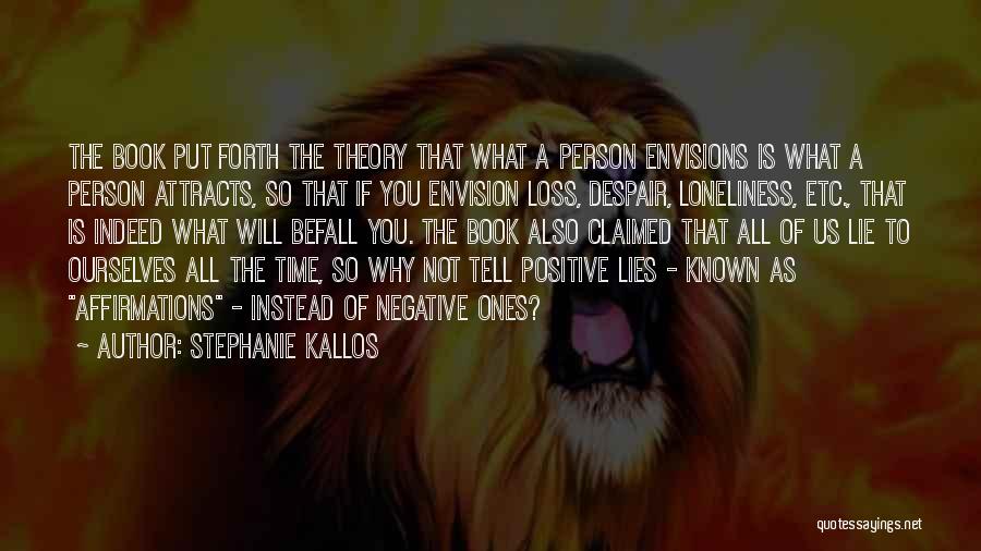 Stephanie Kallos Quotes 1099473