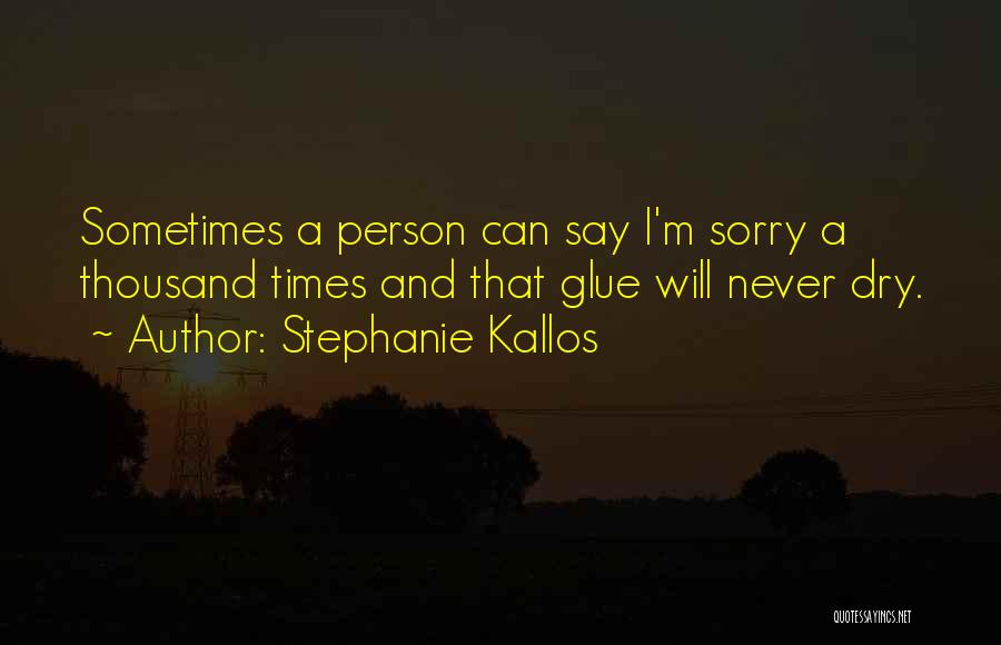 Stephanie Kallos Quotes 1126002