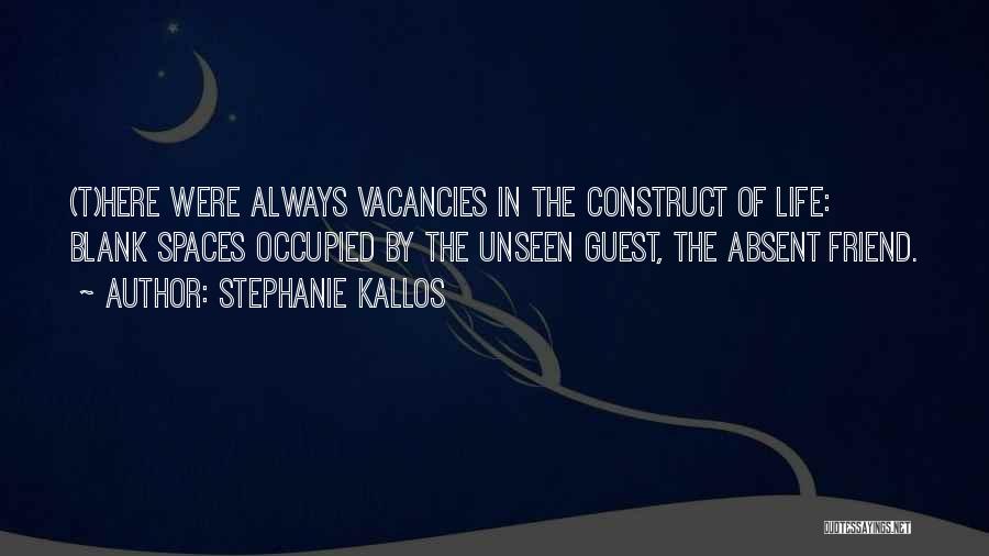 Stephanie Kallos Quotes 1977939