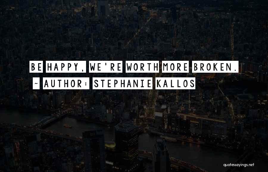 Stephanie Kallos Quotes 702113