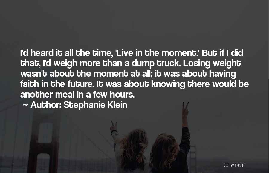 Stephanie Klein Quotes 124859