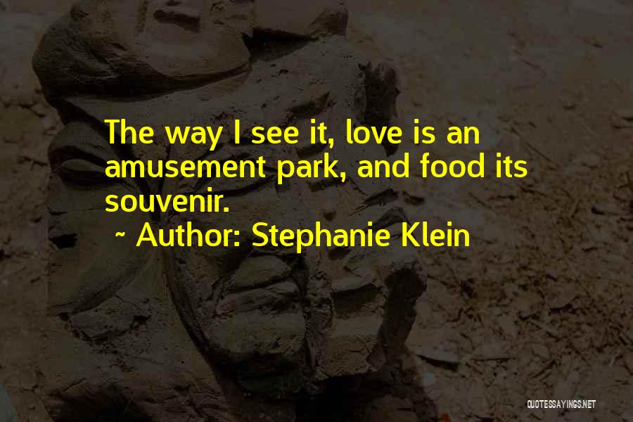 Stephanie Klein Quotes 849128