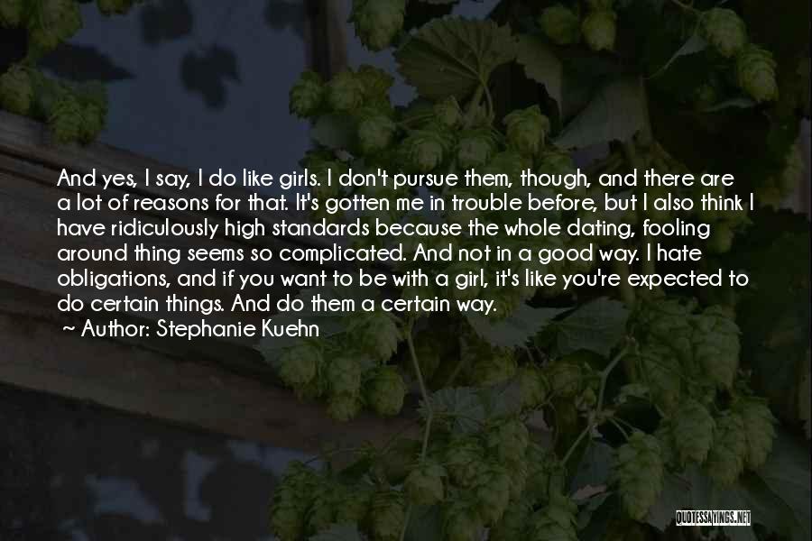 Stephanie Kuehn Quotes 119019