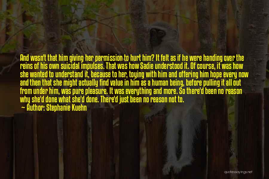 Stephanie Kuehn Quotes 127962