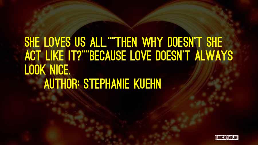 Stephanie Kuehn Quotes 1580812