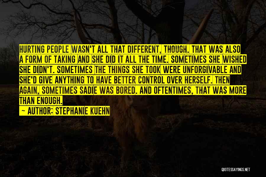 Stephanie Kuehn Quotes 1626090