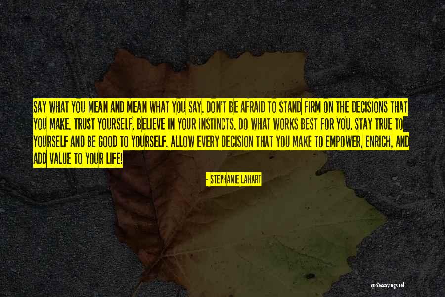 Stephanie Lahart Quotes 1753644 Stephanie Lahart Quotes 1753644