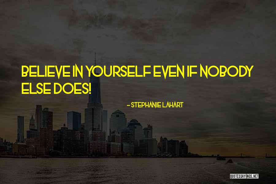 Stephanie Lahart Quotes 1867076 Stephanie Lahart Quotes 1867076