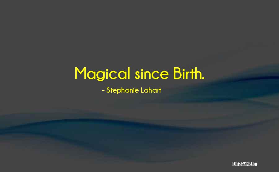 Stephanie Lahart Quotes 192062 Stephanie Lahart Quotes 192062