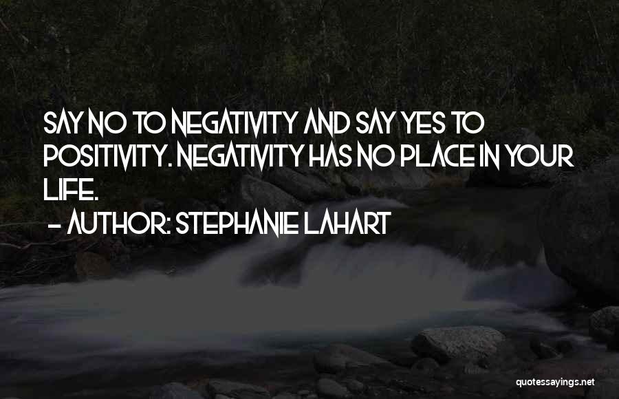 Stephanie Lahart Quotes 923457