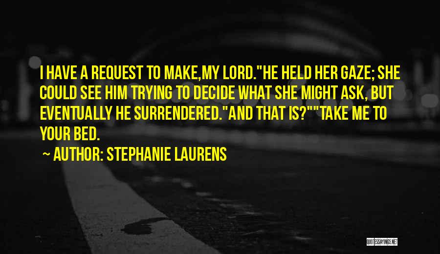 Stephanie Laurens Quotes 1687426