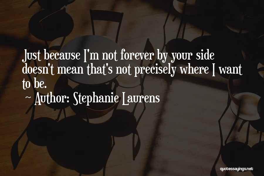 Stephanie Laurens Quotes 225255