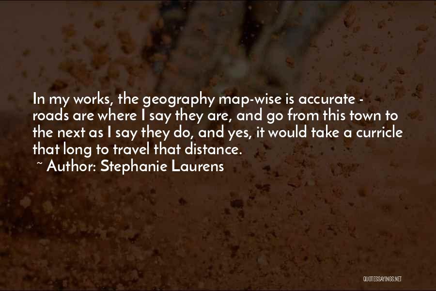 Stephanie Laurens Quotes 814939