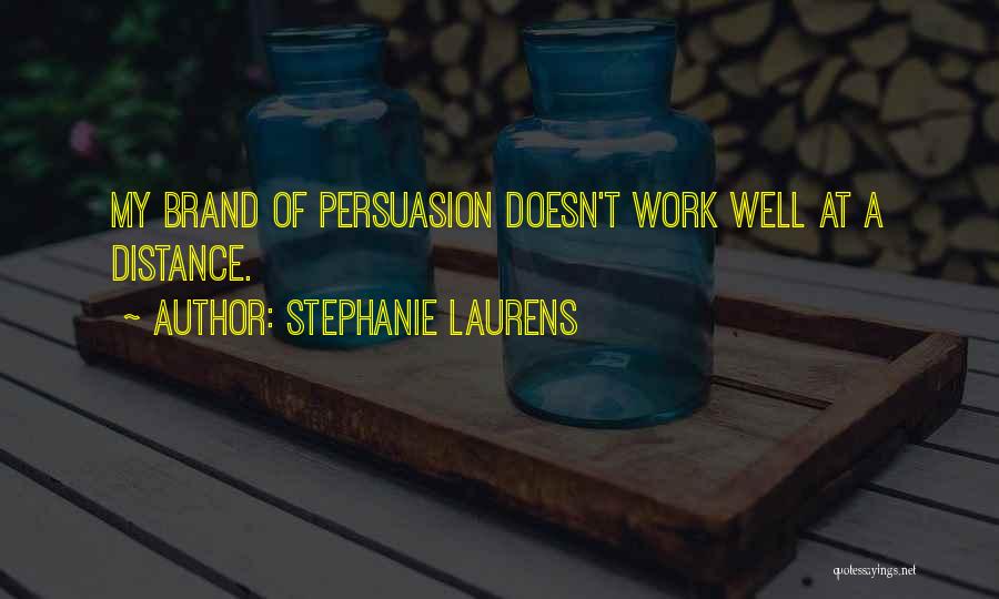 Stephanie Laurens Quotes 924352