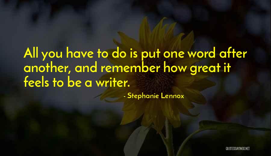 Stephanie Lennox Quotes 127517