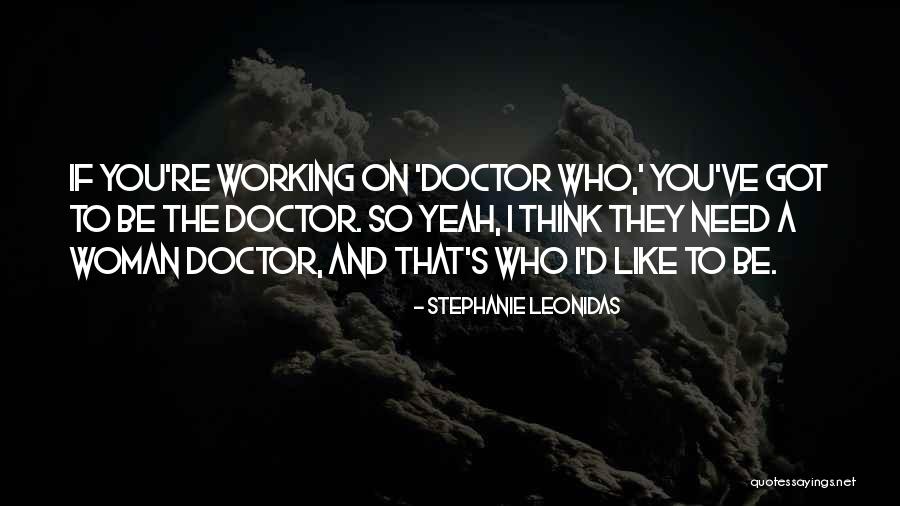 Stephanie Leonidas Quotes 1524401 Stephanie Leonidas Quotes 1524401
