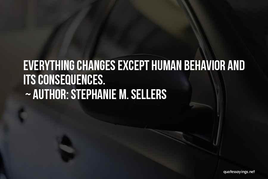 Stephanie M. Sellers Quotes 757291