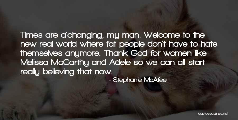 Stephanie McAfee Quotes 413978