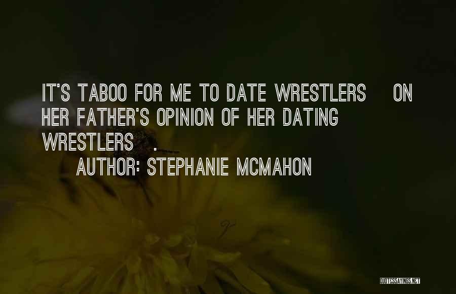 Stephanie McMahon Quotes 1871958