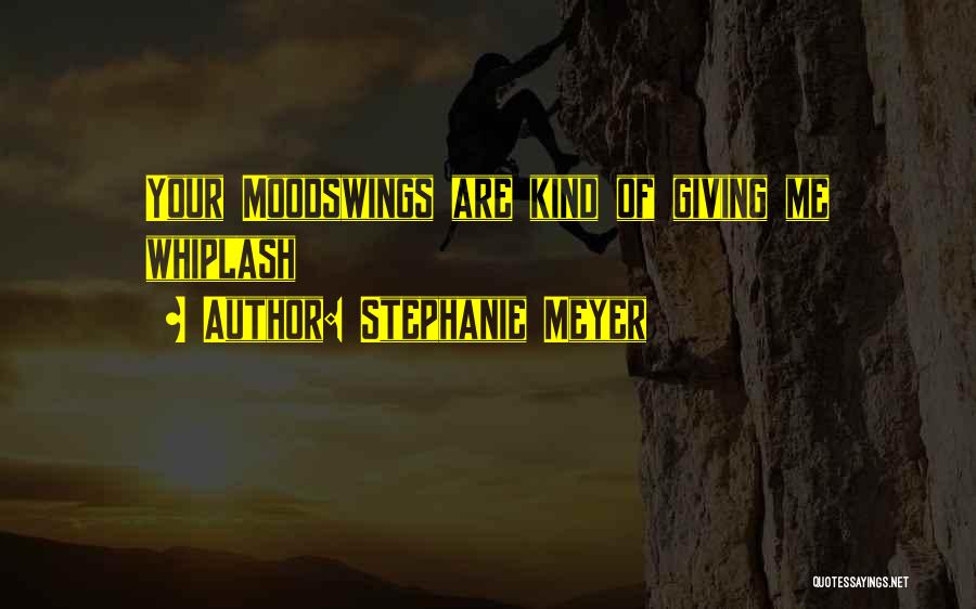 Stephanie Meyer Quotes 1328706