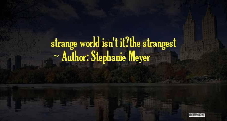 Stephanie Meyer Quotes 750414