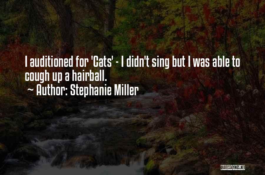 Stephanie Miller Quotes 1323842