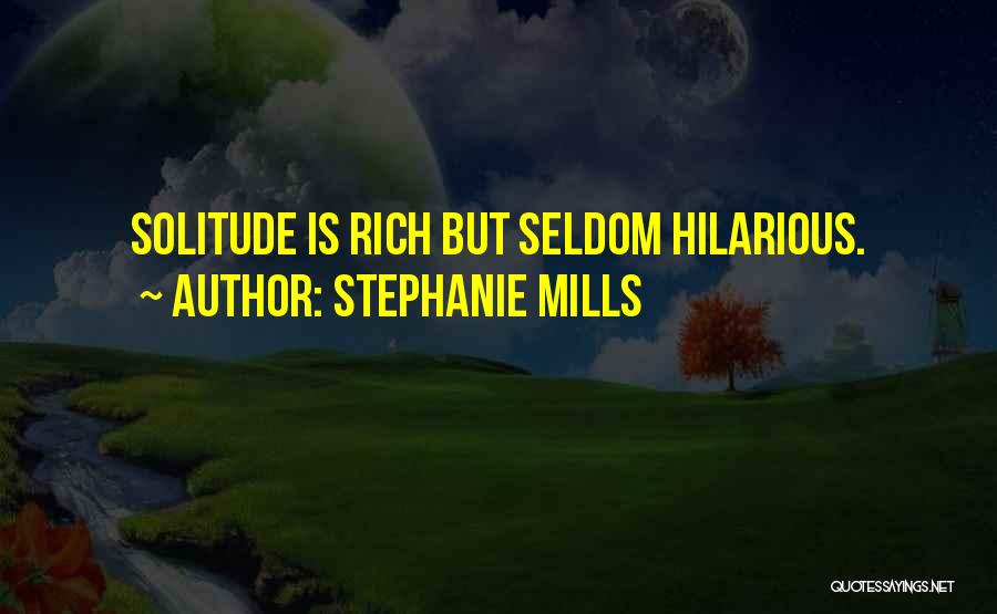 Stephanie Mills Quotes 1243616