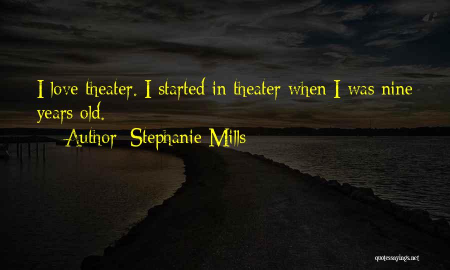 Stephanie Mills Quotes 1635834