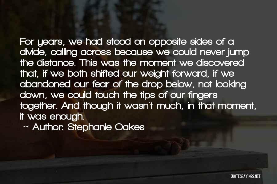 Stephanie Oakes Quotes 2231939