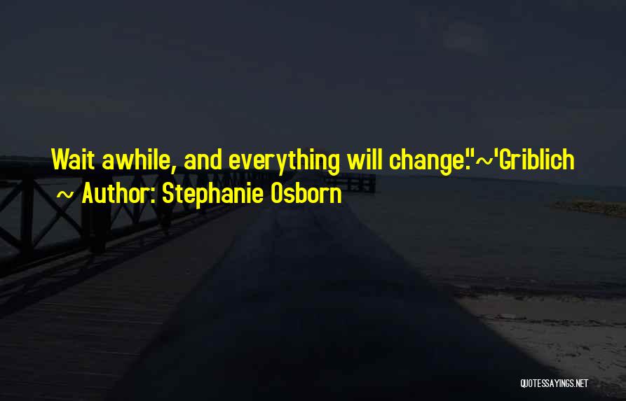 Stephanie Osborn Quotes 1133117