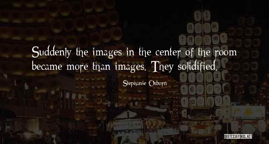 Stephanie Osborn Quotes 1834368 Stephanie Osborn Quotes 1834368