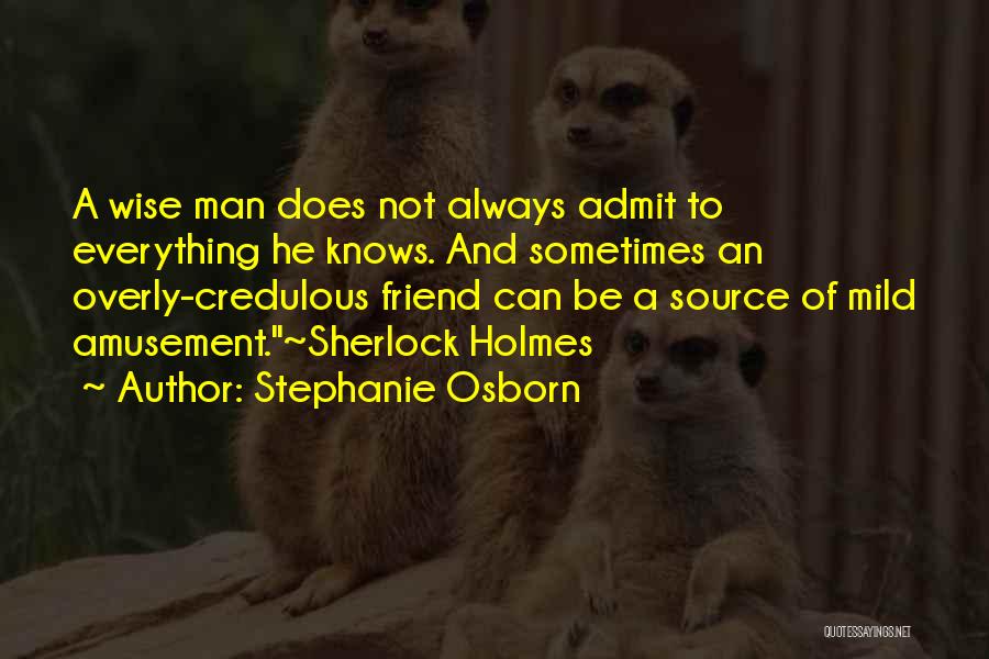 Stephanie Osborn Quotes 262907