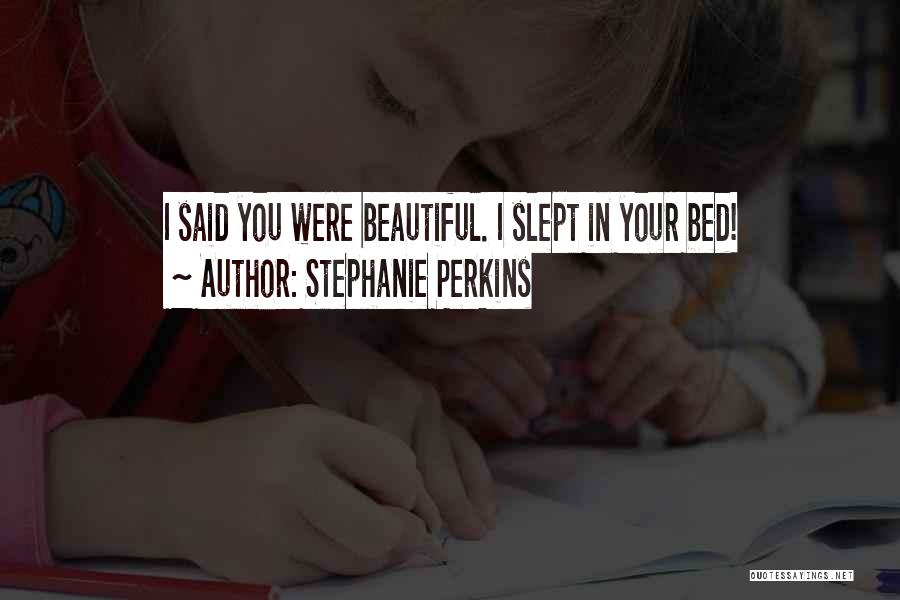 Stephanie Perkins Quotes 1173822