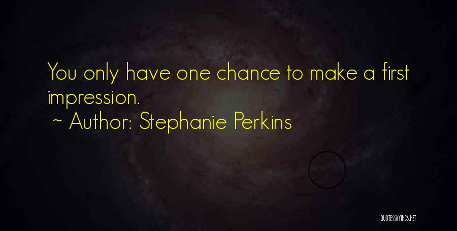 Stephanie Perkins Quotes 956069