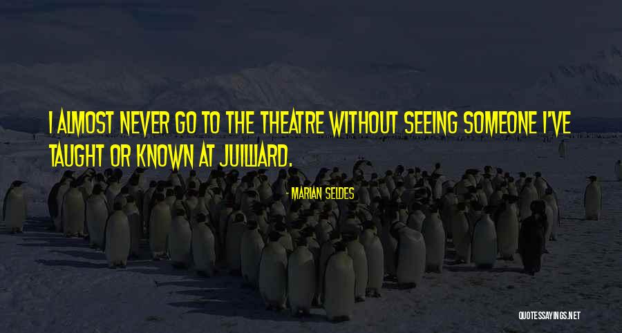 Stephanie Precourt Quotes By Marian Seldes Stephanie Precourt Quotes By Marian Seldes