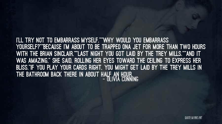 Stephanie Precourt Quotes By Olivia Cunning Stephanie Precourt Quotes By Olivia Cunning