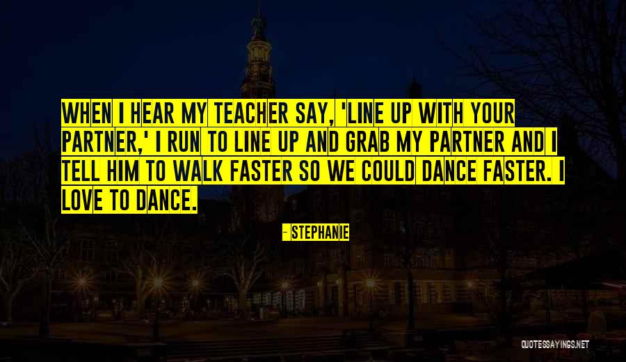 Stephanie Quotes 1499391 Stephanie Quotes 1499391
