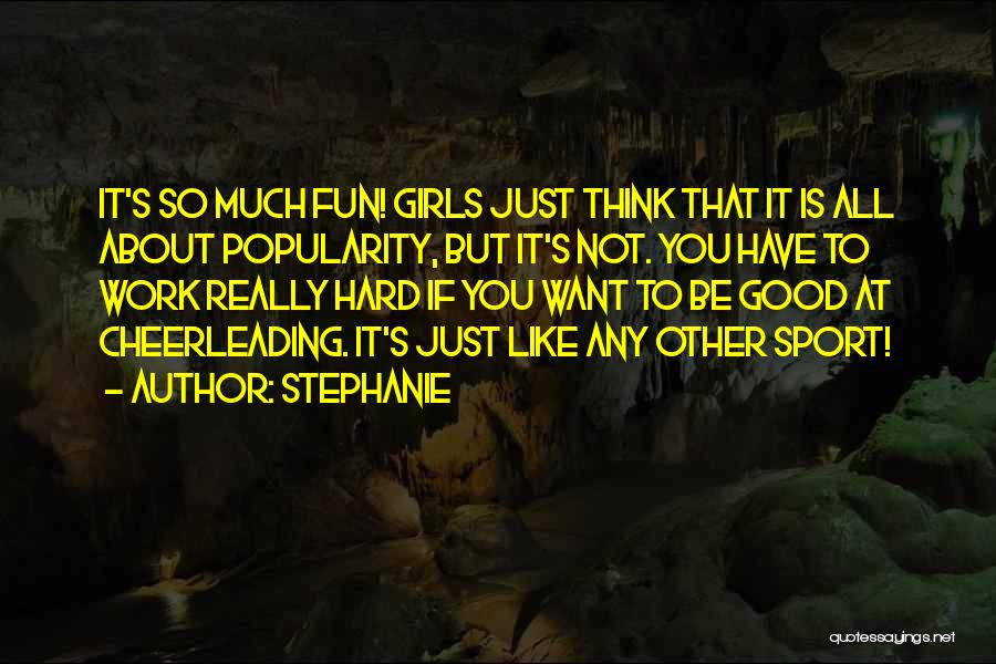 Stephanie Quotes 361555