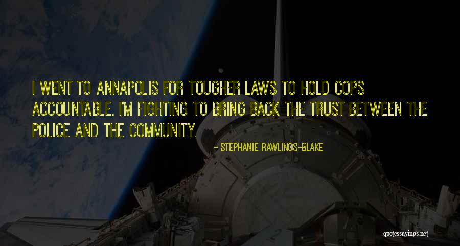 Stephanie Rawlings-Blake Quotes 1474629 Stephanie Rawlings-Blake Quotes 1474629