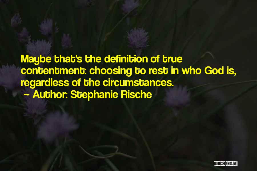 Stephanie Rische Quotes 2011603