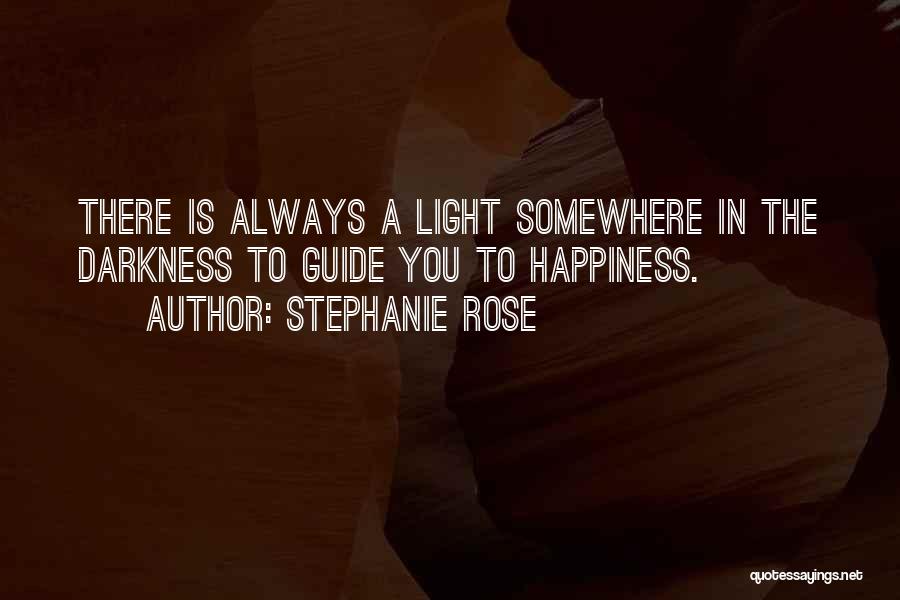 Stephanie Rose Quotes 724676