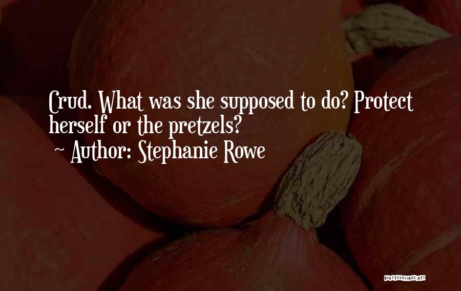 Stephanie Rowe Quotes 2005179